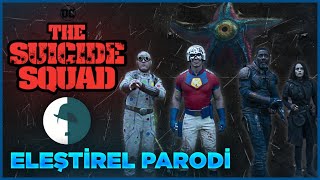 SUICIDE SQUAD 2  ELEŞTİREL PARODİ [upl. by Raffaj]