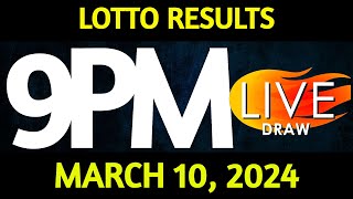 Lotto Result Today 900 pm draw March 10 2024 Sunday PCSO LIVE [upl. by Eserahc]