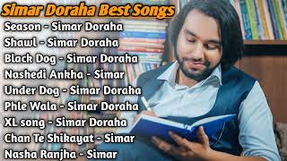 Simar Doraha All Songs 2022 Simar Doraha Jukebox Simar Doraha Non Stop Hits Top Punjabi Mp3 [upl. by Jan660]