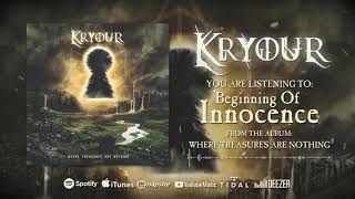 Kryour  Beginning Of Innocence OFFICIAL AUDIO [upl. by Eniac]