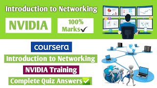 Introduction to Networking  Coursera  NVIDIA  Module 1 to 2  Networking  Complete Quiz Answers [upl. by Stutzman71]