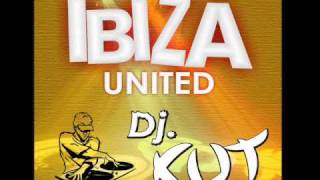 Ibiza United vs KK Project  Dj Cut [upl. by Gniw]