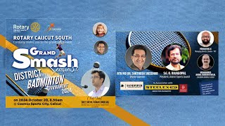 Live Streaming Grand Smash District Badminton Tournament Org by Rotary Calicut South On 2Oth Oct [upl. by Bicknell]