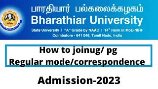 ✌💥Bharathiar University joining process regular mode and correspondent mode admission 2023 [upl. by Shellie]