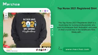 Top Nurse 2021 Registered Shirt [upl. by Nandor]