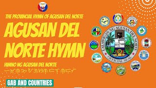 Provincial Anthem of Agusan del Norte Agusan del Norte Hymn [upl. by Relly]