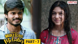 Middle Class Melodies Movie Part 7  Hindi Dubbed Movie  Anand Deverakonda  Varsha Bollamma [upl. by Rumney367]