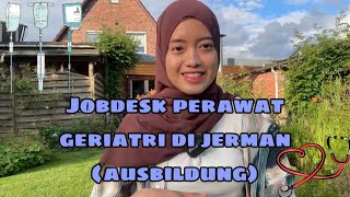 JOBDESK PERAWAT DI JERMAN AUSBILDUNG [upl. by Copland]