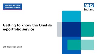 Getting to know the OneFile eportfolio service  STP Induction 2024 webinar [upl. by Asert]