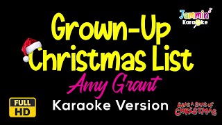 GrownUp Christmas List  Amy Grant Karaoke Version [upl. by Aehsat]