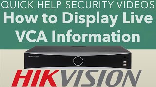 Hikvision AcuSense NVR I Series How to Display Live VCA Information [upl. by Wera]