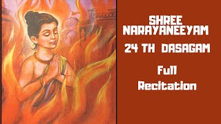 Narayaneeyam  Dasakam 24  Full Recitation by SmtPriya Ayyappan [upl. by Florian445]