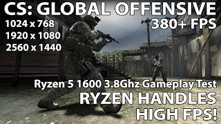 CSGO on Ryzen 5 1600  1024x768 1920x1080 amp 2560x1440 Gameplays  380fps [upl. by Htiel]