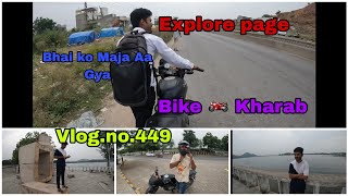 Aaj Bike Ko Dhakka Marna Pada Or Bhai Ko Maja Aa Gyavlog explore udaipurcity rajasthan [upl. by Venice]