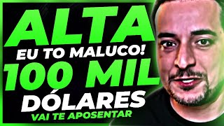 🚀 100 MIL DÓLARES CRIPTOMOEDAS E BITCOIN VÃO SUBIR EM ALTA FORTE CRIPTOMOEDA VAI TE APOSENTAR [upl. by Ailecnarf]