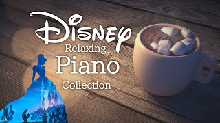 🔴Disney Relaxing Piano Collection 247 [upl. by Hahcim]