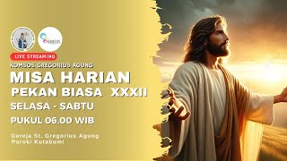 MISA HARIAN  PEKAN BIASA XXXII  GEREJA SANTO GREGORIUS AGUNG  PAROKI KUTABUMI [upl. by Maye]