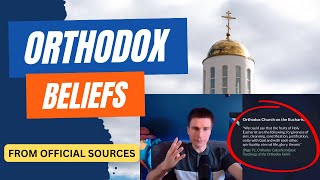 What Does The Orthodox Church Believe [upl. by Analiese]