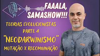 Teorias Evolucionista  Neodarwinismo  Mutação X Combinação [upl. by Eugenie145]