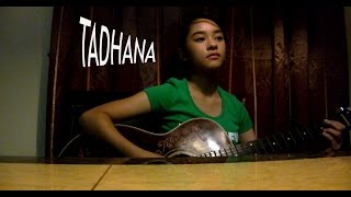 Tadhana  cover Up Dharma Down [upl. by Ceil]