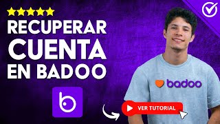 ¿Cómo RECUPERAR TU CUENTA en Badoo  ⏪​ Guía Completa para Recuperar tu Cuenta ⏪​ [upl. by Kynthia]