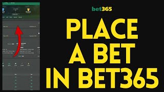 How to Place A Bet on Bet365 2024  Bet365 Tutorial [upl. by Nirehtac34]