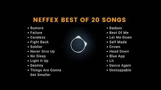 NEFFEX songs playlist  Top 20  Copyright Free Music [upl. by Crowe]