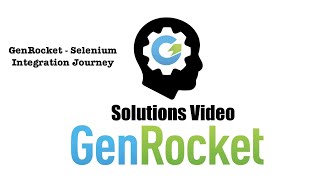 GenRocket  Selenium Integration [upl. by Kinney377]