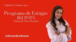 Desafio Online  Programa de Estágio Johnson amp Johnson 2025 [upl. by Aronos]