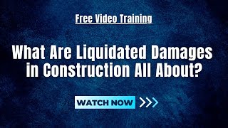 What Are Liquidated Damages In Construction All About [upl. by Cassy]