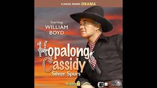 HOPALONG CASSIDY RADIO SHOW 50 02 12 EPISODE 0007 Murder on the Trail [upl. by Ursas610]