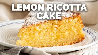 Super Easy Italian Lemon Ricotta Cake 15 Minutes Prep [upl. by Dierdre54]