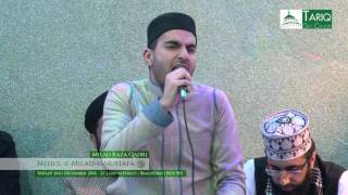 Milad Raza Qadri  MehfileMiladeMustafa 2016  Bradford [upl. by Notaes]