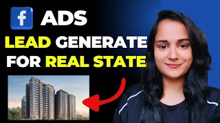 Facebook Ads Lead Generation for Real Estate  Facebook Ads for Real Estate Agents [upl. by Brown326]