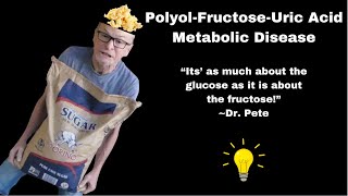 PolyolFructoseUric Acid Drives Metabolic Disease [upl. by Hurley]