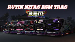 RUTINNITAS BSM TRANS NGALONG [upl. by Anawek]