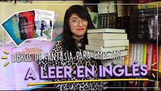 📚 5 LIBROS de 🌟 FANTASÍA🌟 para EMPEZAR A LEER EN INGLÉS [upl. by Ainnos]