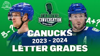 202324 Vancouver Canucks LETTER GRADES regular season amp playoffs [upl. by Llerahs726]