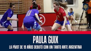 Paula Guix y su cita con el gol  🔴 SEFUTBOL [upl. by Pembroke602]