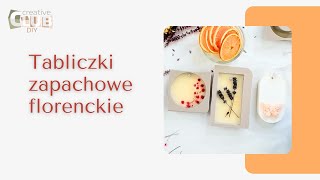 ✂ Tabliczki zapachowe tabliczki florenckie tabliczki woskowe  jak zrobić [upl. by Fernas140]