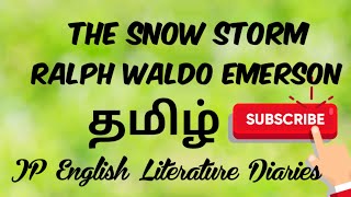 The Snow Storm by Ralph Waldo Emerson Summary in Tamil [upl. by Oeram]