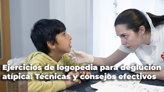 Ejercicios de logopedia para deglución atípica Técnicas y Consejos Efectivos [upl. by Arhsub]