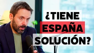 ¿Tiene España solución [upl. by Uziel]