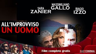 Allimprovviso un uomo 2015  4K  Film Completo in Italiano [upl. by Arlin]