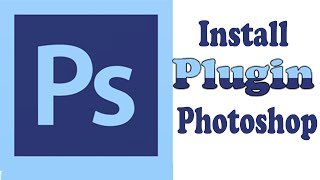 Adobe Photoshop How To Install Plugin PlugIn [upl. by Herwig]