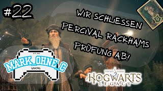 Hogwarts Legacy  Lets Play  Folge 22 Wir schließen Percival Rackhams Prüfung ab PS5 4K 60FPS [upl. by Linnie]