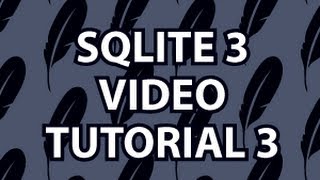 SQLite3 Tutorial 3 [upl. by Marlow]