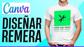 Cómo DISEÑAR CAMISETAS en Canva 2024  Diseñar PLAYERAS en Canva [upl. by Ynabe685]