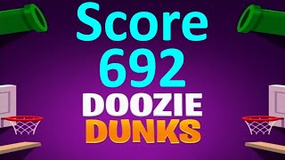 Doozie Dunks Gamee Score 692 [upl. by Jase146]