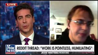 Antiwork Reddit Neckbeard DESTROYS Himself On Fox News [upl. by Feliks6]